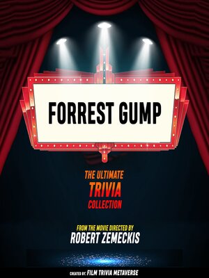 cover image of Forrest Gump--The Ultimate Trivia Collection
